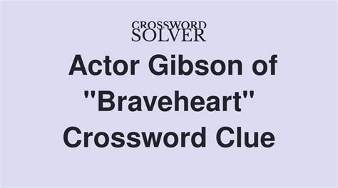 The Crossword Solver found 30 answers to "braveheart setting", 8 letters crossword clue. . Battle cry in braveheart crossword clue